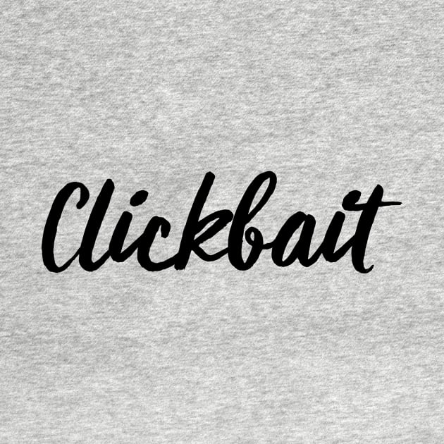 Clickbait Script by theoddstreet